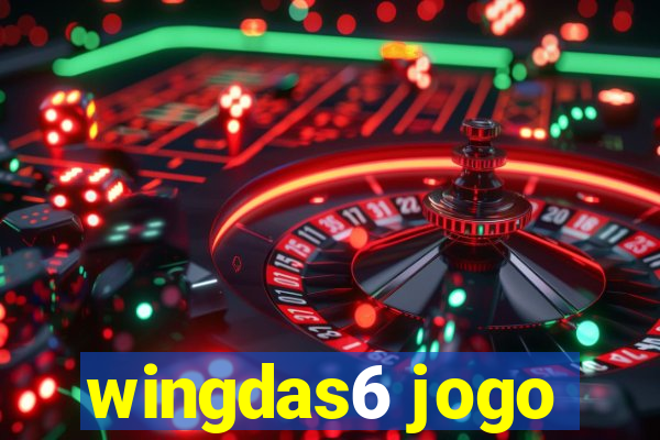 wingdas6 jogo